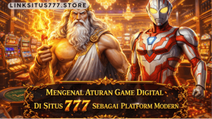 aturan game digital situs 777